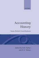Accounting History: Some British Contributions