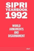 Sipri Yearbook 1992: World Armaments and Disarmament