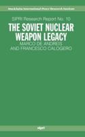 Soviet Nuclear Weapon Legacy
