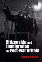 Citizenship and Immigration in Post-War Britain