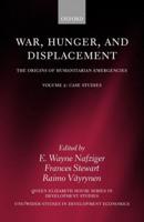War, Hunger, and Displacement