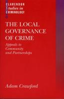 The Local Governance of Crime