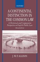 A Continental Distinction in the Common Law