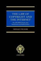 The Law of Copyright and the Internet