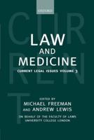 Law and Medicine: Current Legal Issues 2000 Volume 3