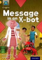 Message in an X-Bot