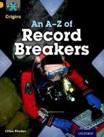 An A-Z of Record Breakers
