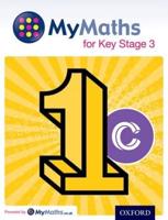 MyMaths for Key Stage 3. Student Book 1C