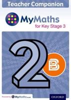 MyMaths for Key Stage 3. 2B Teacher Companion