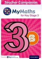MyMaths for Key Stage 3. Teacher Companion 3B