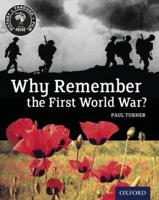 Why Remember the First World War?