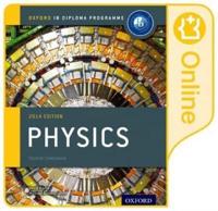 Oxford IB Diploma Programme: IB Physics Enhanced Online Course Book