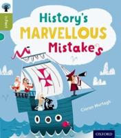 History's Marvellous Mistakes