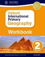 Oxford International Primary Geography. Workbook 2