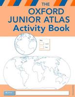 Oxford Junior Atlas Activity Book