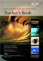 GCSE English/English Literature Teacher's Book. AQA GCSE English/English Literature Specification A