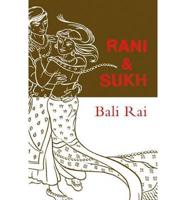 Rani & Sukh