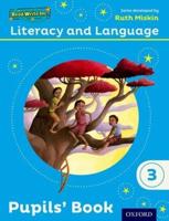 Literacy and Language. 3 Pupils' Book
