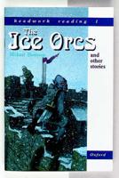 The Ice Orcs and Other Stories