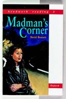 Madman's Corner