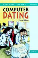 Headwork Reading. Foundation Level Stories A Computer Dating