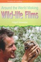 Around the World Making Wild-Life Films