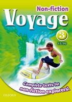 Voyage 3 Non-Fiction : Complete Texts for Non-Fiction Explorers!