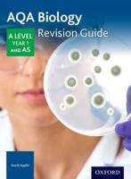 AQA A Level Biology. Year 1 Revision Guide