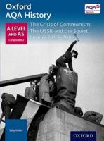 Oxford AQA History. A Level and AS. The Crisis of Communism
