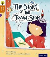 The Story of the Train Stop