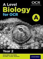 A Level Biology for OCR. Year 2 Student Book