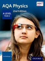 AQA A Level Physics. Year 2 Student Book