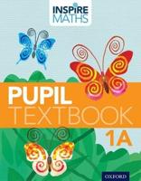Inspire Maths: Pupil Book 1A (Pack of 30)