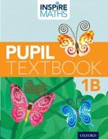 Inspire Maths: Pupil Book 1B (Pack of 30)