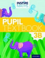 Inspire Maths: Pupil Book 3B (Pack of 30)