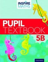 Inspire Maths: Pupil Book 5B (Pack of 30)