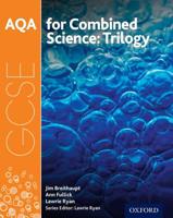 AQA GCSE Combined Science (Trilogy). Student Book