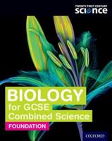 Biology for GCSE. Combined Science (Foundation)