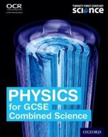 Physics for GCSE Combined Sciences (Higher). Student Book