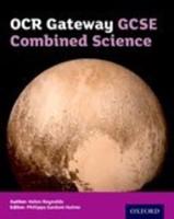 OCR Gateway GCSE Combined Science. Student Book