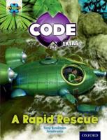 A Rapid Rescue