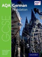 AQA GCSE German for 2016. Foundation Student Book