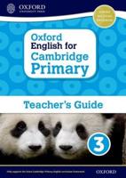 Oxford English for Cambridge Primary. Teacher Book 3