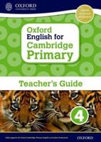 Oxford English for Cambridge Primary. Teacher Book 4
