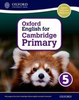Oxford English for Cambridge Primary. 5 Student Book