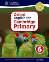 Oxford English for Cambridge Primary. 6 Student Book