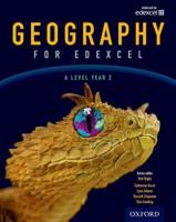 Geography for Edexcel. A Level, Year 2