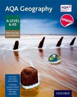 AQA Geography. A Level & AS Physical Geography