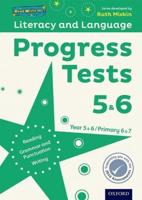 Literacy and Language. Years 5&6 Progress Tests 5&6