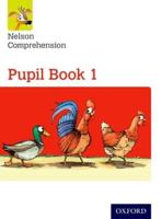 Nelson Comprehension. Pupil Book 1